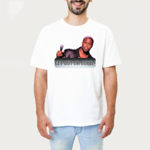 Kelvin Hart Get Out Da Bowl Tshirt 1