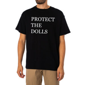 Protect The Dolls Tshirt 1