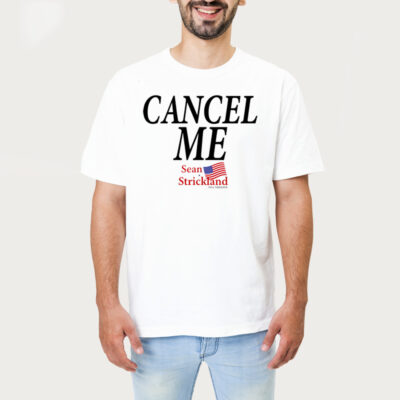 Sean Strickland Cancel Me Tshirt 1