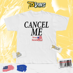 Sean Strickland Cancel Me Tshirt