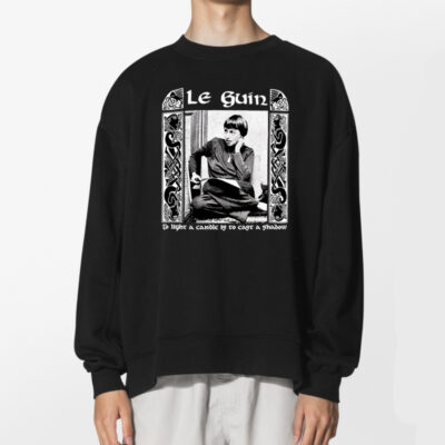 Ursula K Le Guin Shirt 2
