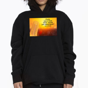 Funny Meme Summer Heat Wave Shirt 3