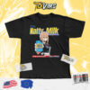 Natty Milk Dommy Dommy Milk Raw & Unfiltered Locally Sourced Shirt