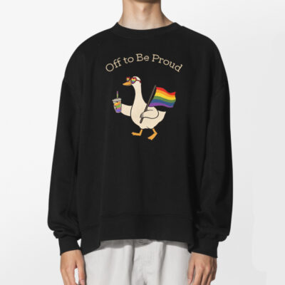 Pride Goose Off To Be Proud June Pride Month Shirt 2