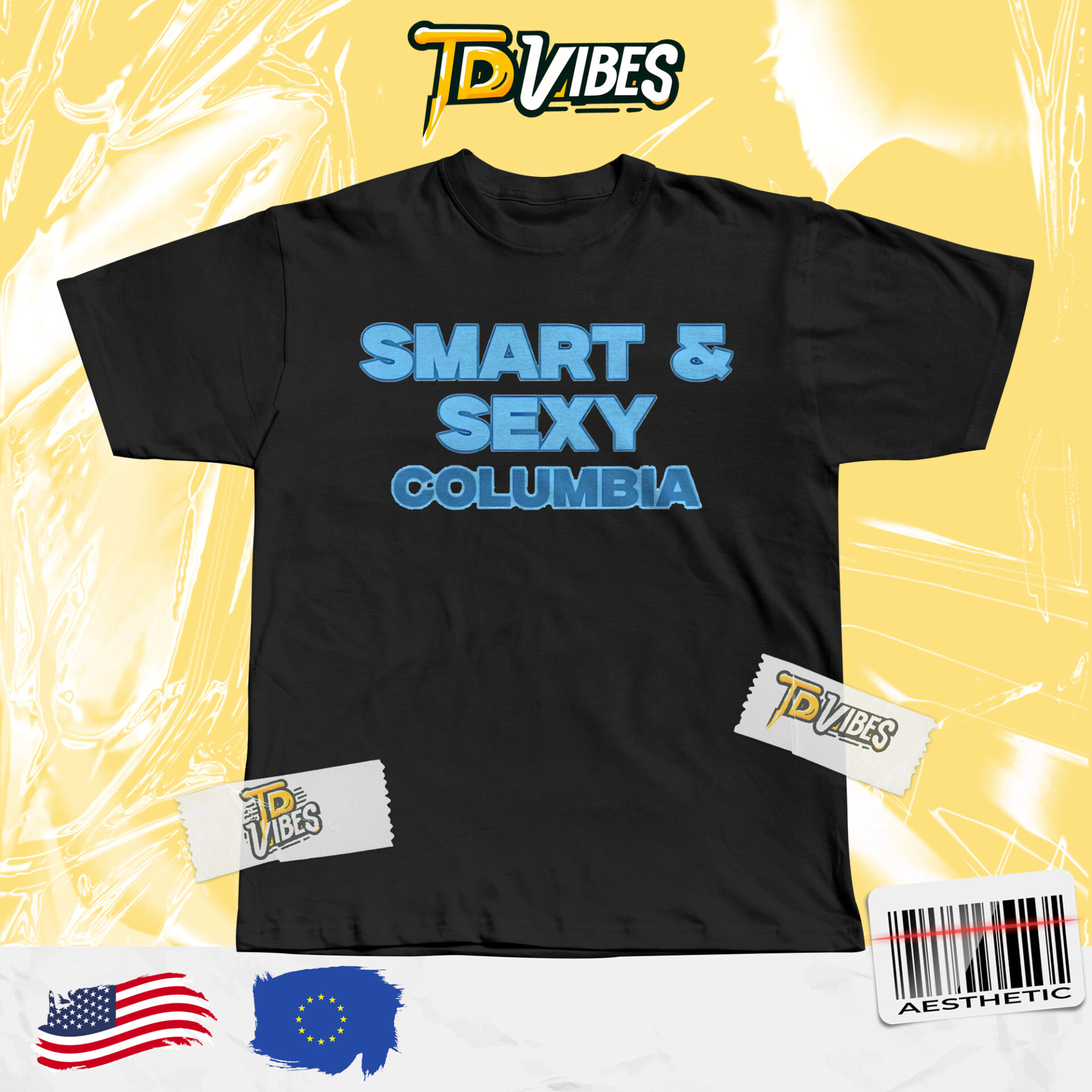 Smart & Sexy Columbia College Apparel Shirt