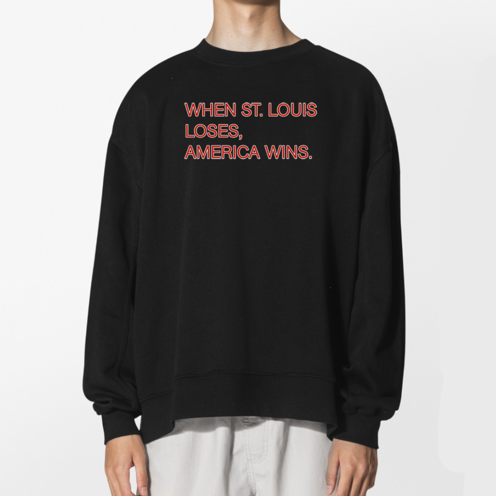 When St Louis Loses America Wins Baseball Rivalry Shirt 2