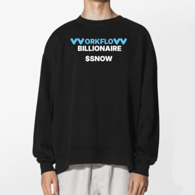 Workflow Billionaire Snow Hustle Entrepreneur T-shirt 2